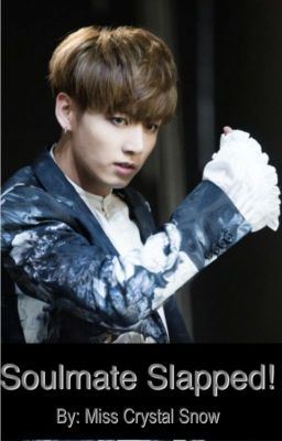 Soulmate Slapped! (BTS ff JJK) icon