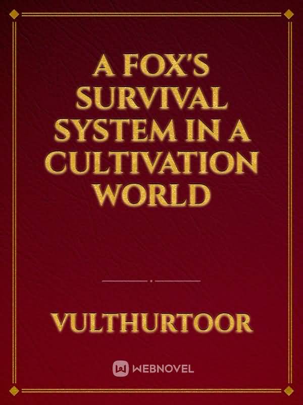 A Fox's survival system in a cultivation world icon