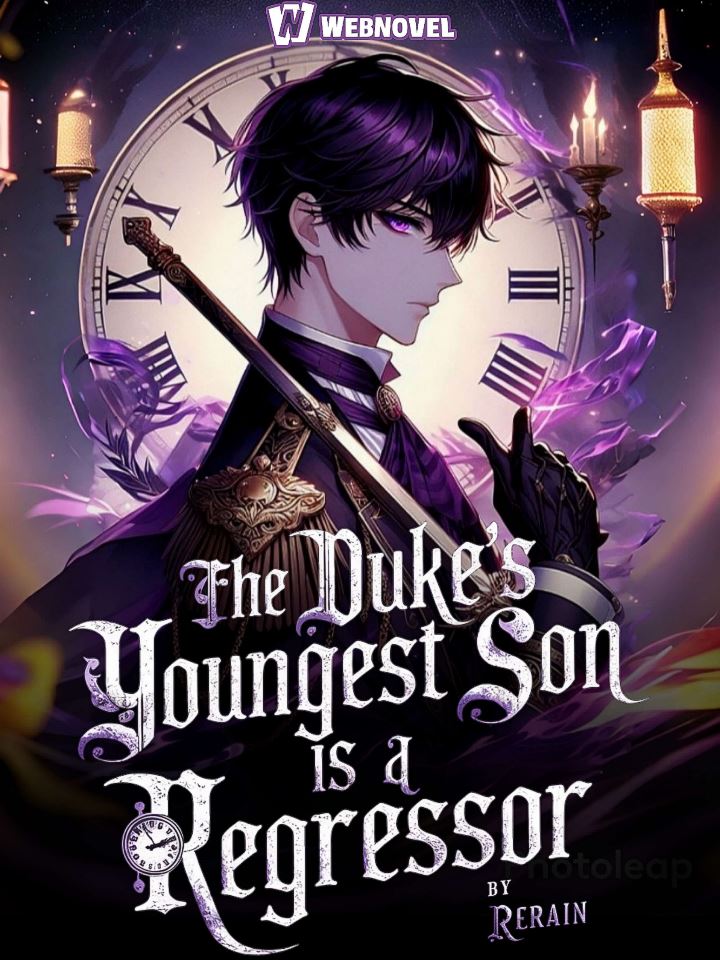 The Duke's Youngest Son is a Regressor icon