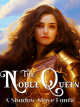 The Noble Queen-A Shadow Slave Fanfic icon
