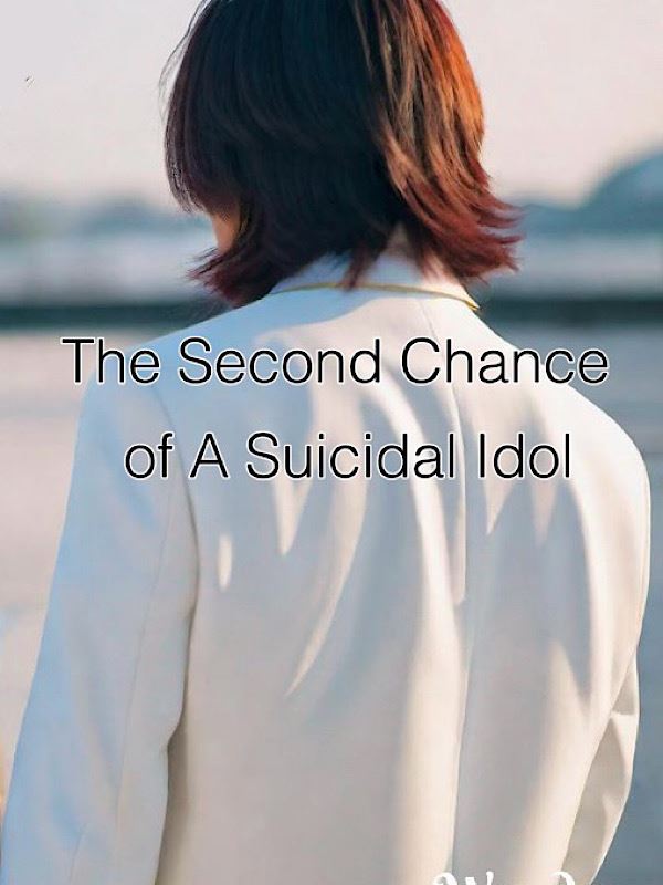 The Second Chance of a Suicidal Idol icon
