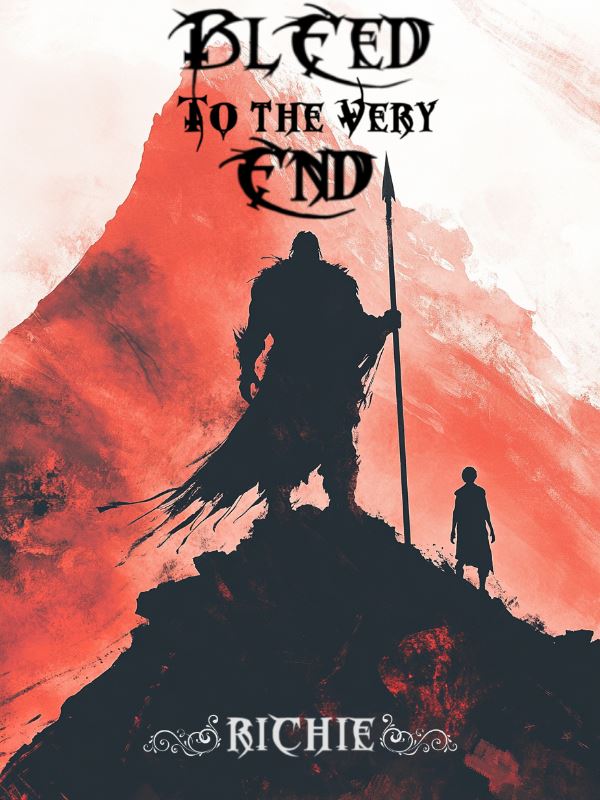 Bleed To The Very End - [A Grimdark Progression Fantasy] icon