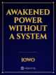 AWAKENED POWER WITHOUT A SYSTEM icon