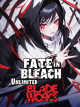 Fate in Bleach: Unlimited Blade Works! icon