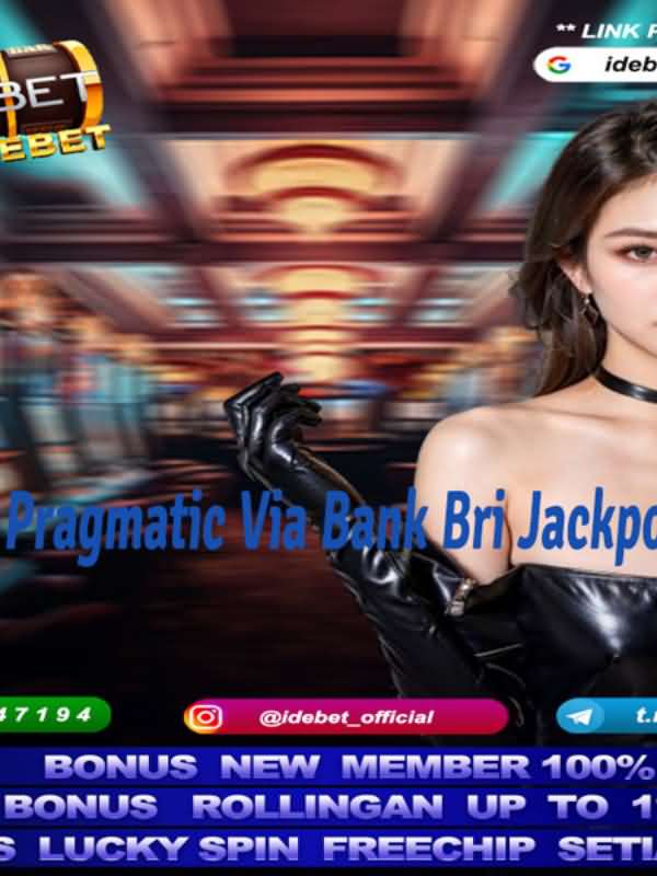 Slot Pragmatic Via Bank Bri Jackpot Besar icon