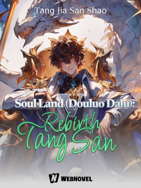 Soul Land V (Douluo Dalu): Rebirth of Tang San icon