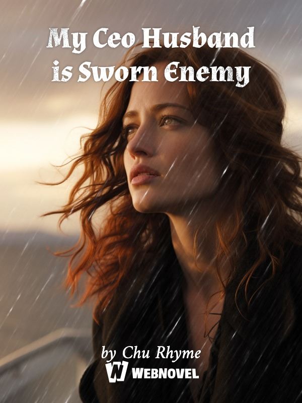 My Ceo Husband is Sworn Enemy icon