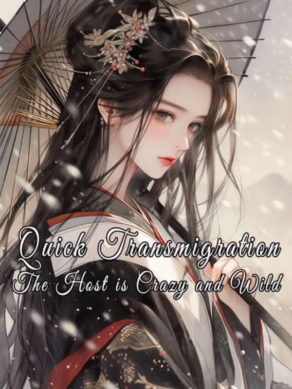 Quick Transmigration: the Host is Crazy and Wild icon