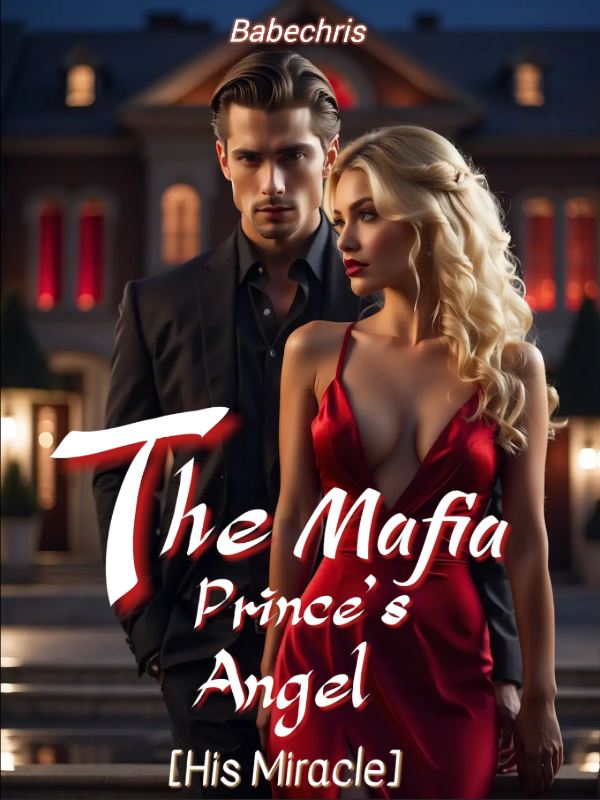 The Mafia Prince's Angel:His Miracle icon