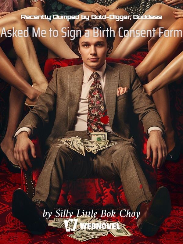 Recently Dumped by Gold-Digger, Goddess Asked Me to Sign a Birth Consent Form icon