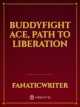 Buddyfight Ace, Path To Liberation icon