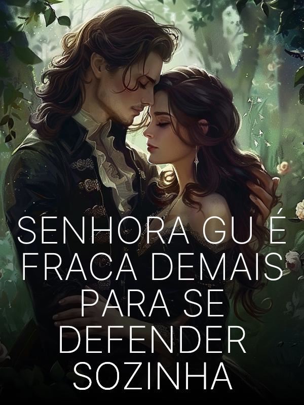 Senhora Gu É Fraca Demais Para Se Defender Sozinha icon