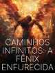 Caminhos Infinitos: A Fênix Enfurecida icon