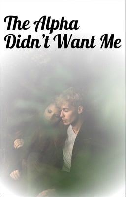 The Alpha Didn't Want Me icon