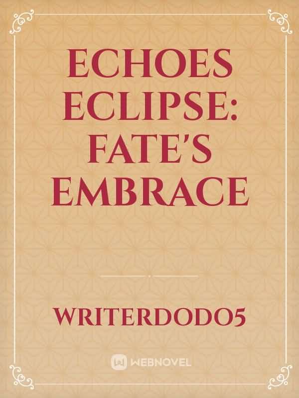 Echoes Eclipse: Fate's Embrace icon