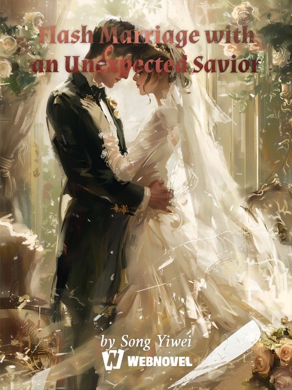 Flash Marriage with an Unexpected Savior icon