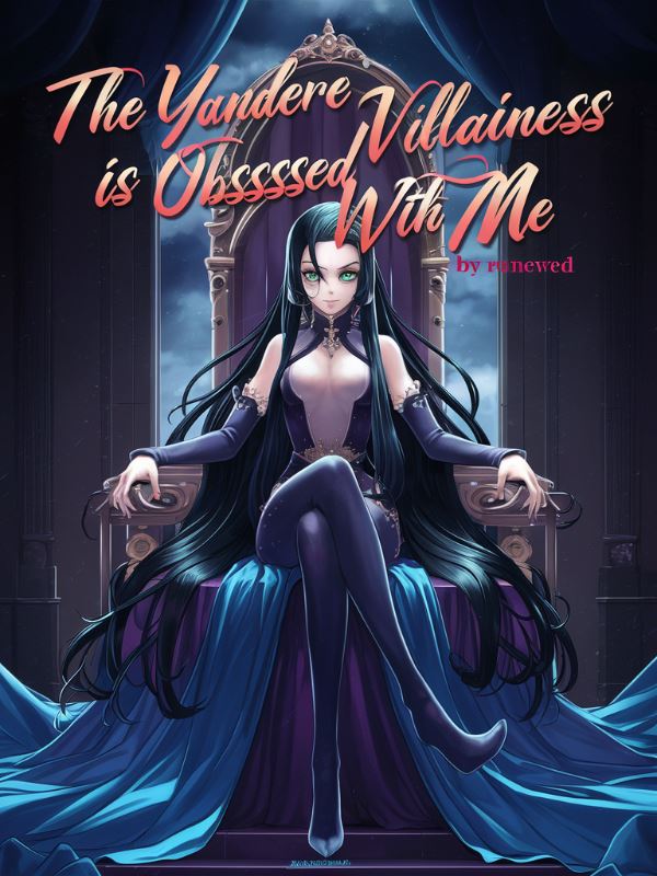 The Yandere Villainess Is Obsessed With Me! icon