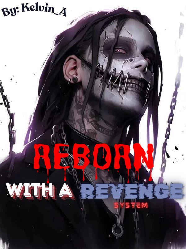Reborn With A Revenge System! icon
