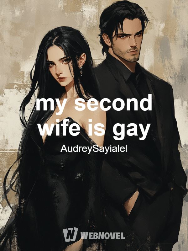 my second wife is gay icon