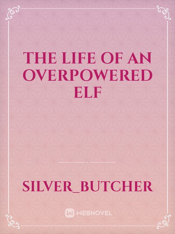 The Life of an Overpowered Elf icon