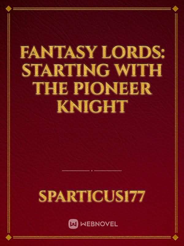 Fantasy Lords: Starting with the Pioneer Knight icon