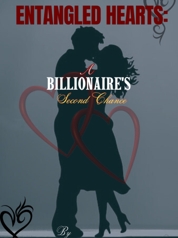 Entangled Hearts: A Billionaire's Second Chance icon