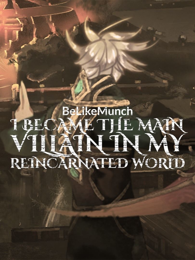 I Became The Main Villain In My Reincarnated World icon