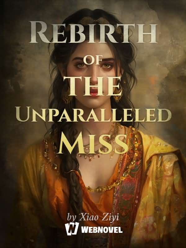 Rebirth of the Unparalleled Miss icon