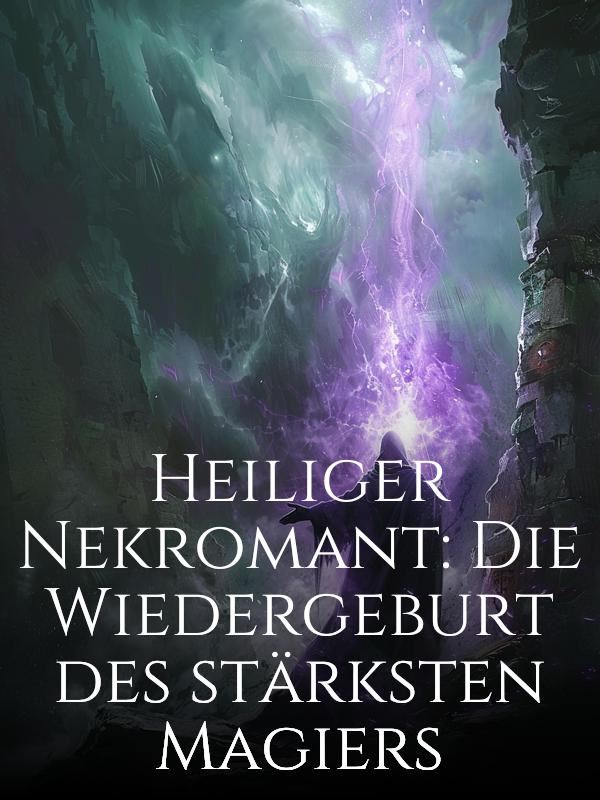 Heiliger Nekromant: Die Wiedergeburt des stärksten Magiers icon