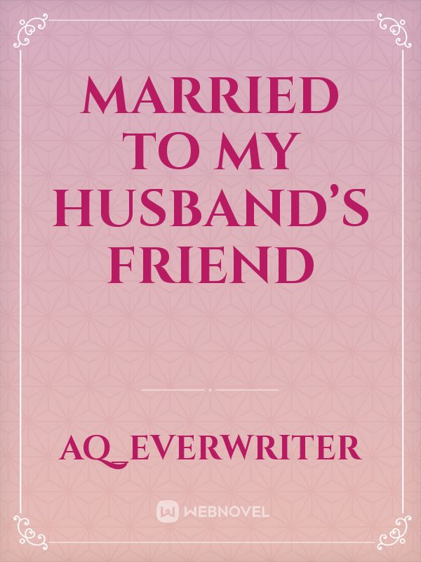 Married to My Husband’s Friend icon