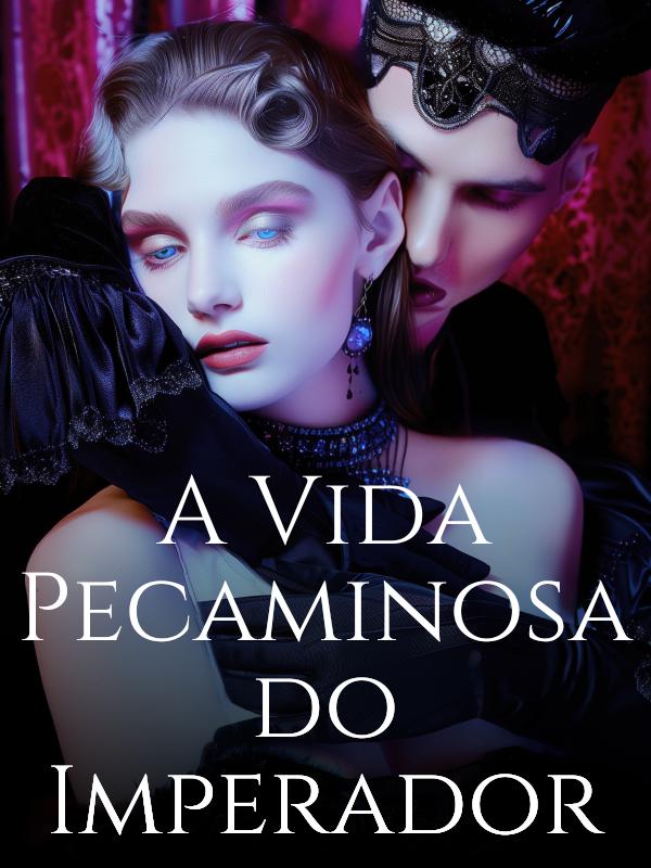 A Vida Pecaminosa do Imperador icon