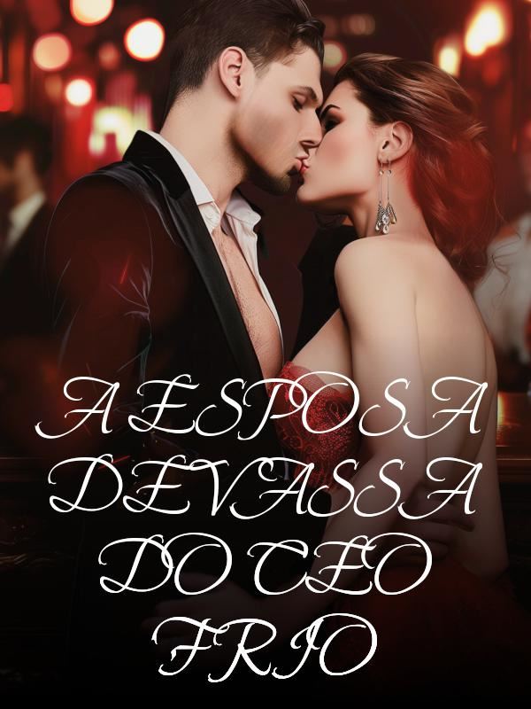 A ESPOSA DEVASSA DO CEO FRIO icon