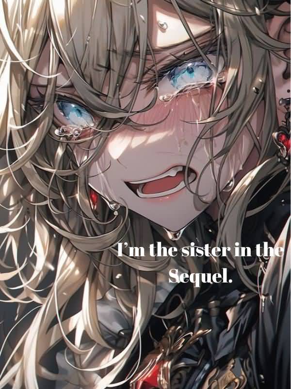 I'm the sister in the sequel icon