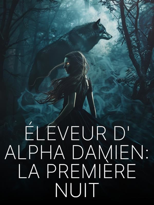 Éleveur d'Alpha Damien : La première nuit icon
