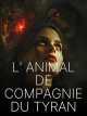 L'animal de compagnie du Tyran icon