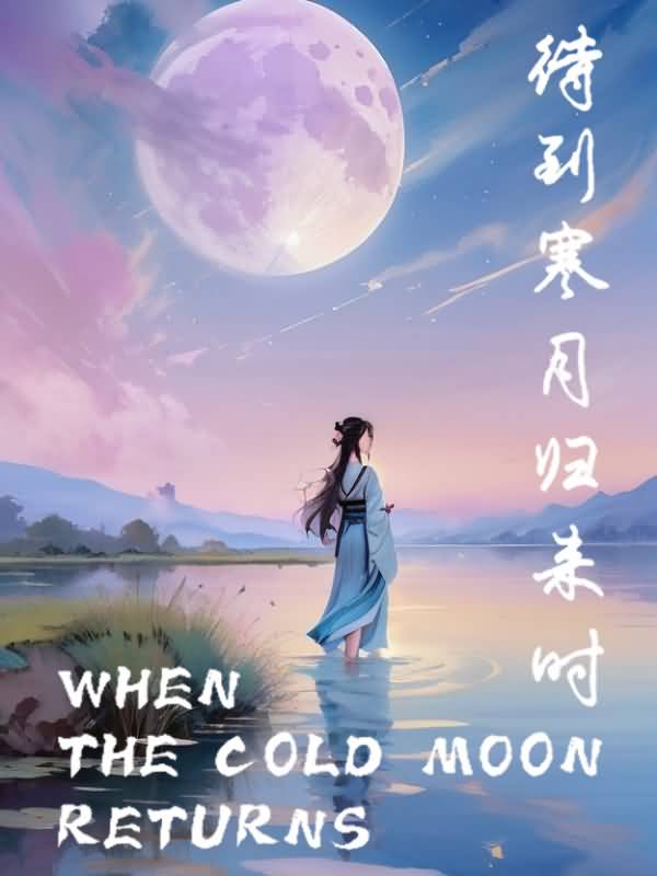 WHEN THE COLD MOON RETURNS icon