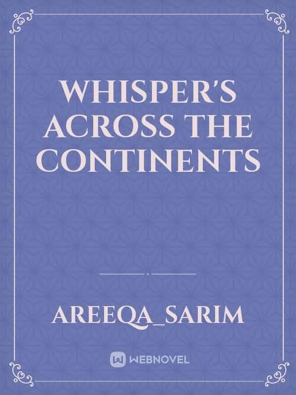 whisper's across the continents icon