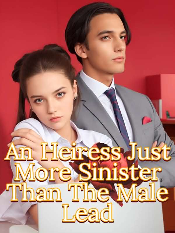 An Heiress Just More Sinister Than The Male Lead icon