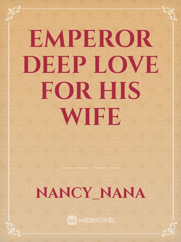 emperor deep love for his wife icon