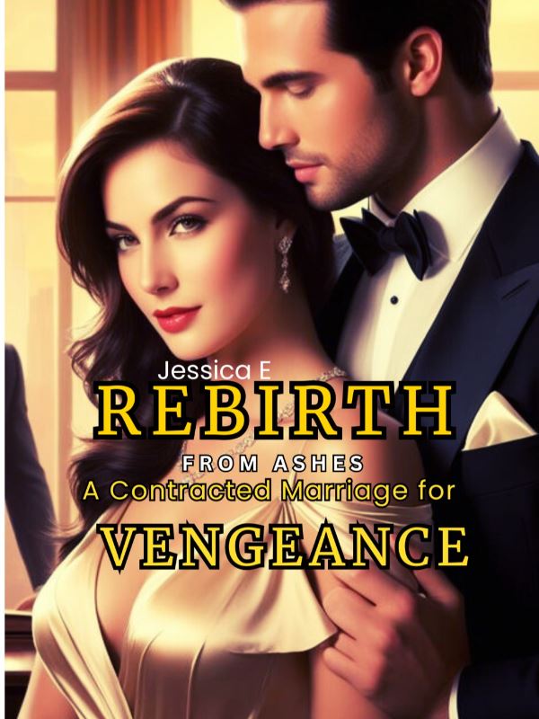 Rebirth From Ashes: A Contracted Marriage For Venegenace icon