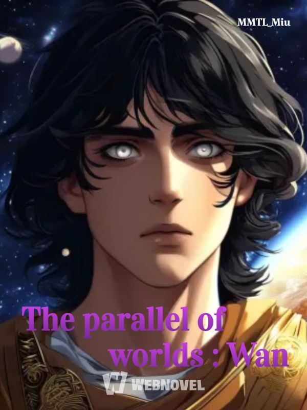 The parallel of worlds : Wan icon