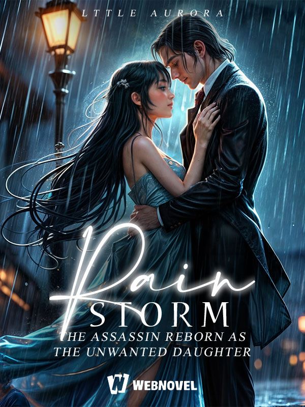 Rainstorm: The Assassin Reborn as the Unwanted Daughter icon