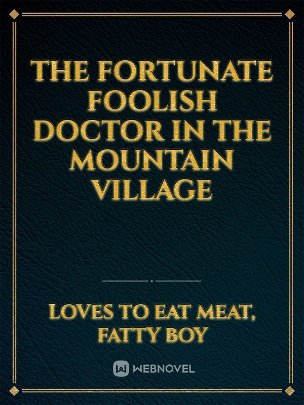 The Fortunate Foolish Doctor in the Mountain Village icon