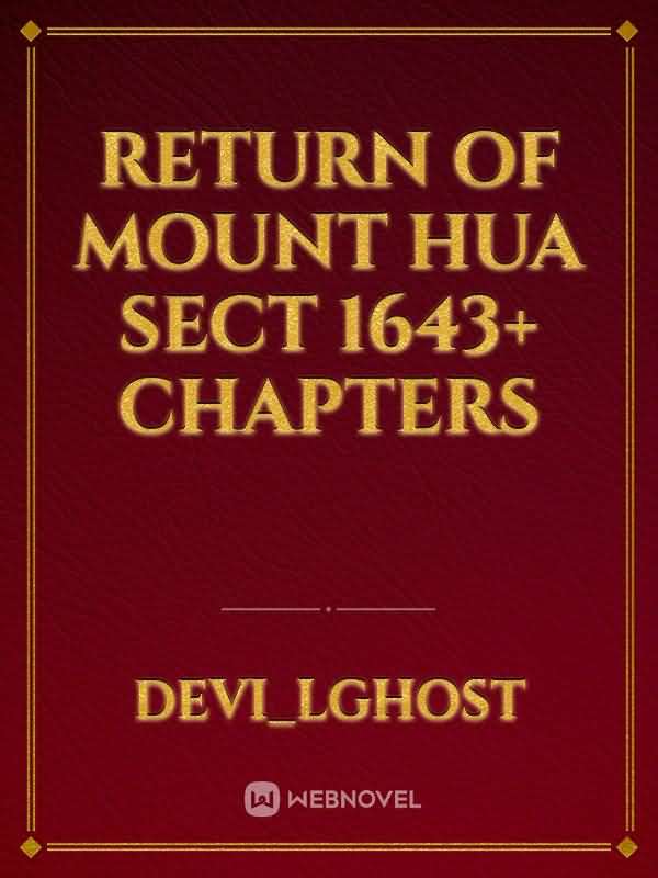 Return of Mount Hua Sect  1643+ chapters icon