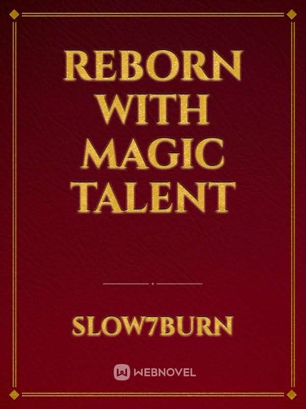 Reborn with magic talent icon