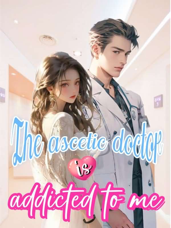 The Ascetic Doctor Is Addicted To Me icon