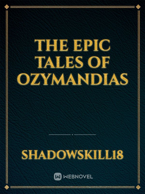 The Epic Tales of Ozymandias icon