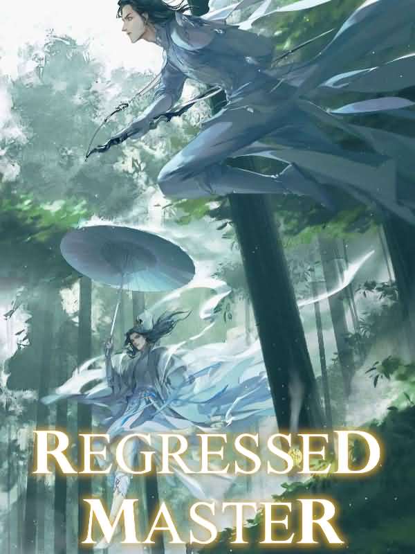Regressed Master: Raising The Son Of Heaven Isn’t Easy icon
