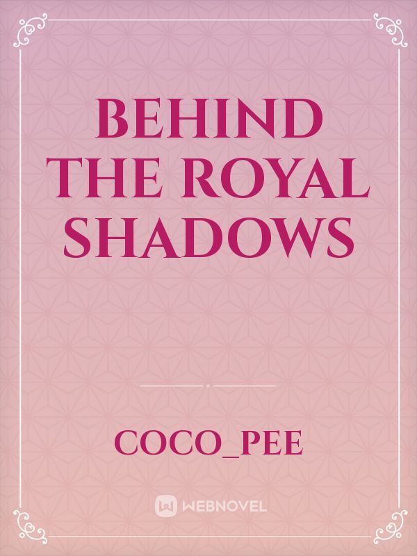 Behind the Royal shadows icon