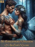 The Reincarnated Obsession Of An Exiled Lycan icon